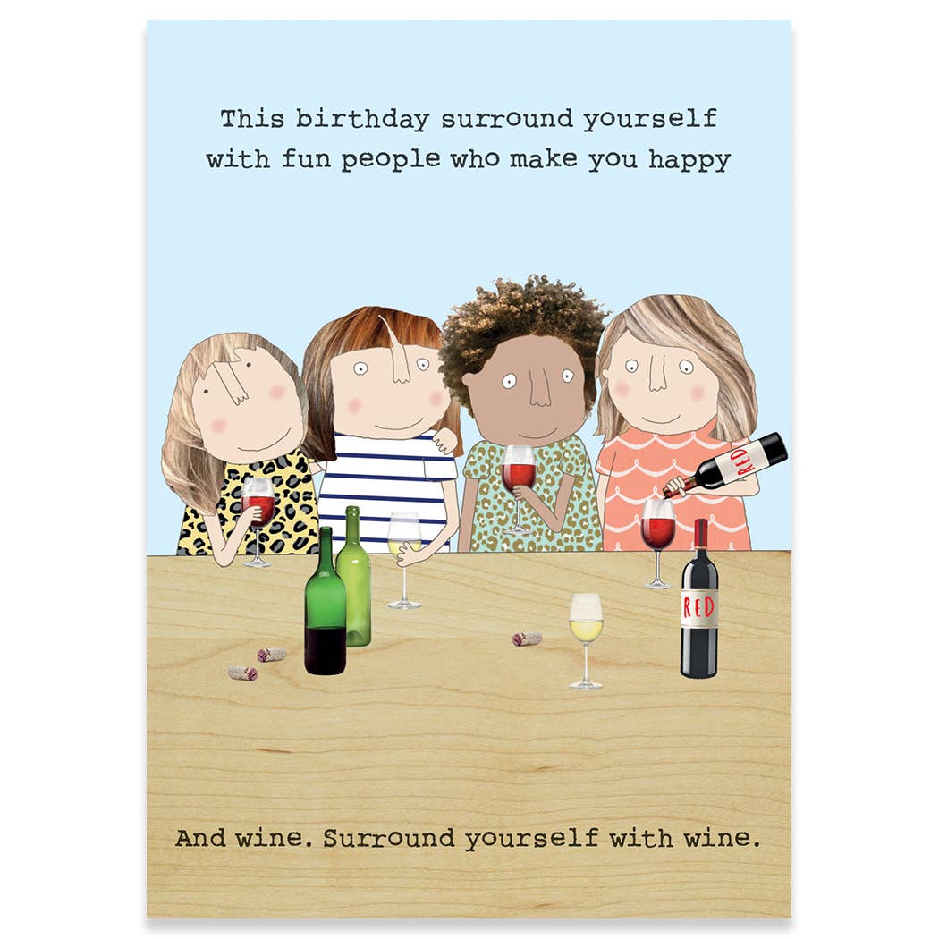 Surround Yourself Birthday Card