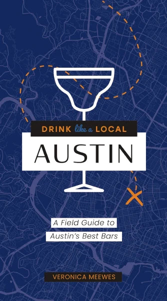 Book Drink Like A Local: Austin