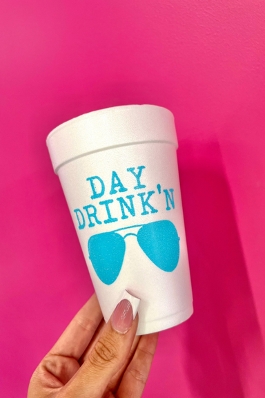 Day Drink'n Foam Cups 25 Pack - IN STORE PICKUP ONLY - Beau Kisses