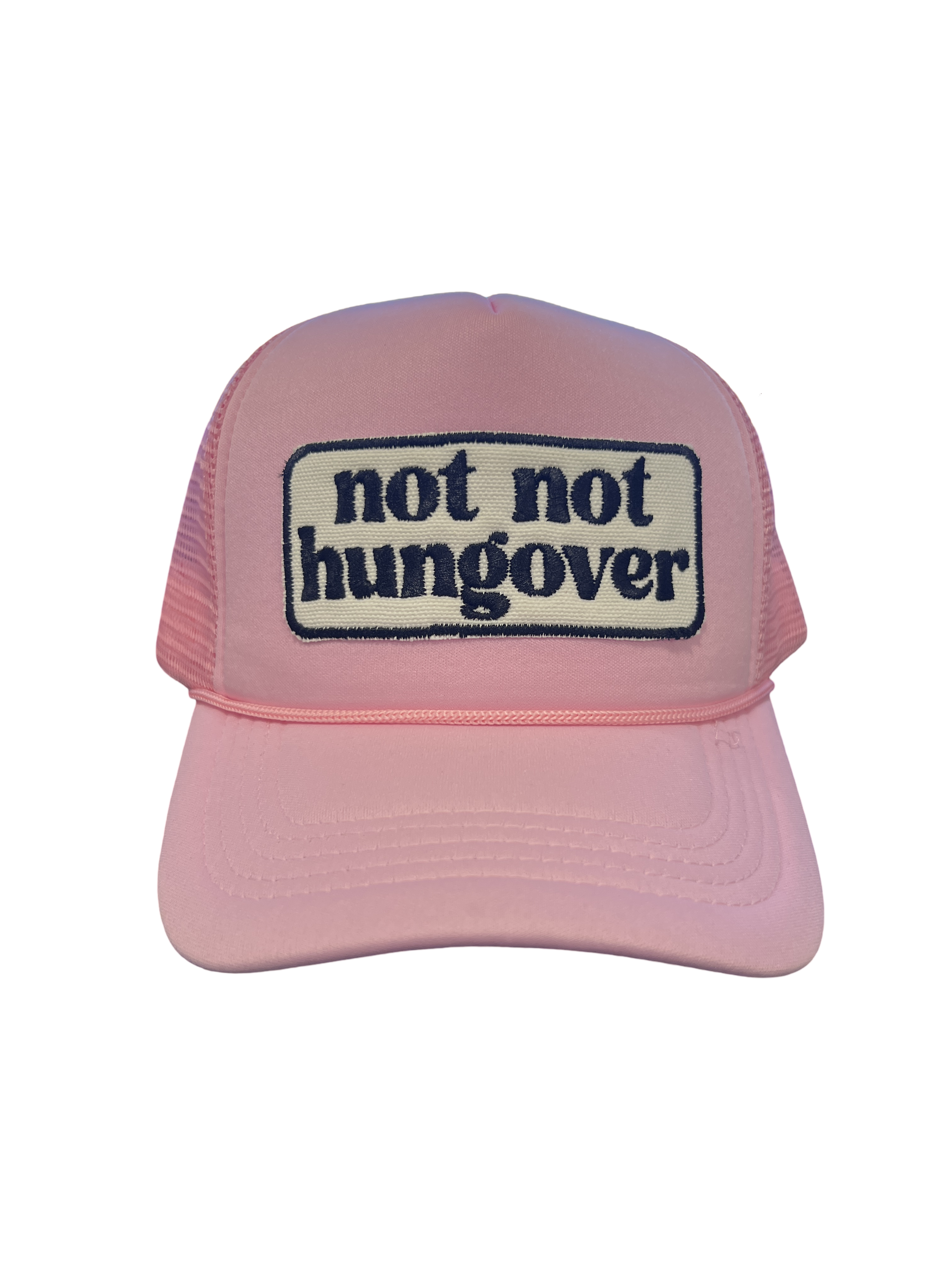 Foam Trucker Hat "Not Not Hungover"