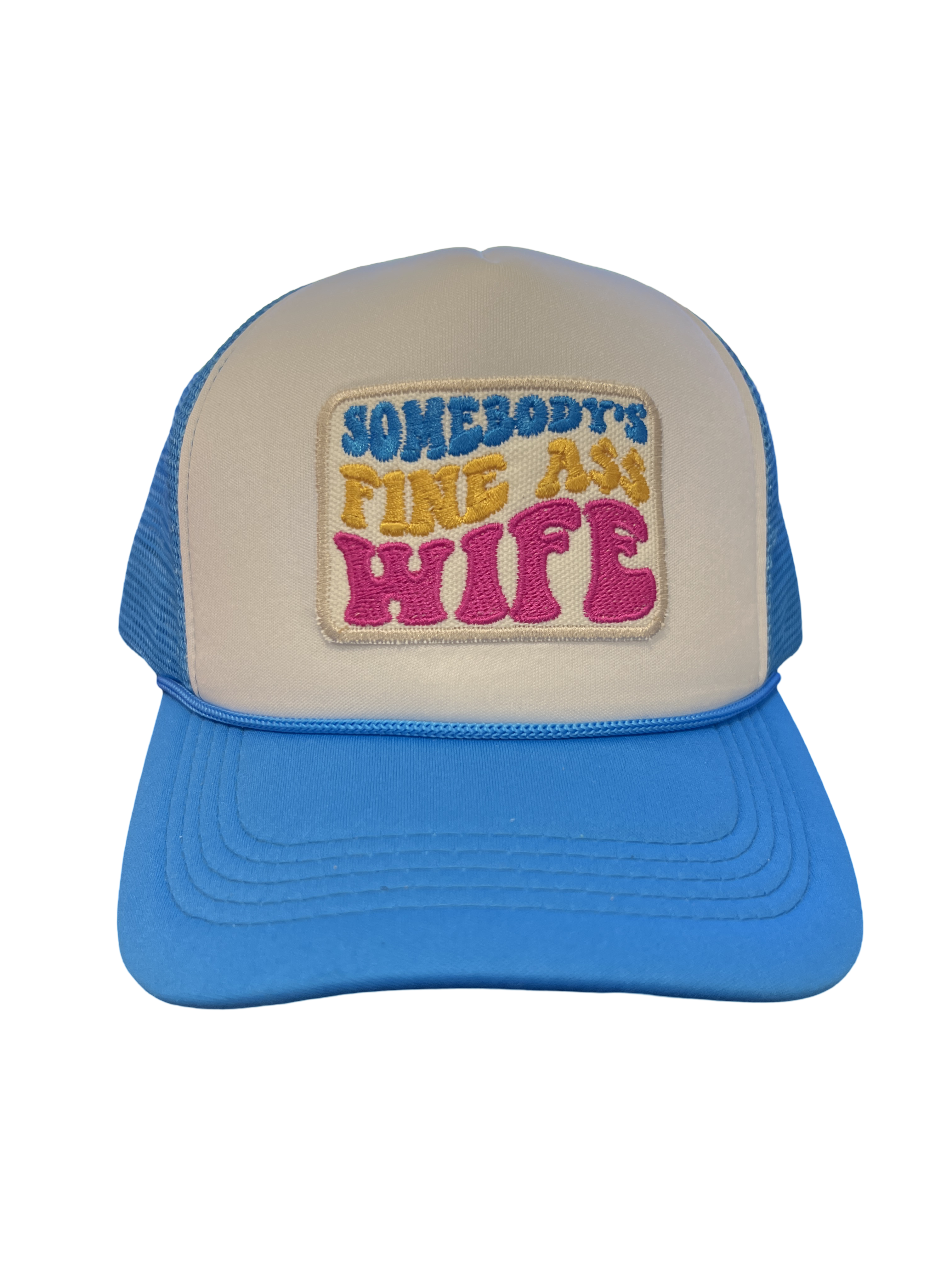Trucker Hat Foam "Somebody's Fine Ass Wife"