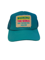 Foam Trucker Hat "Warning! The Girls Are Drinking Again" - Beau Kisses