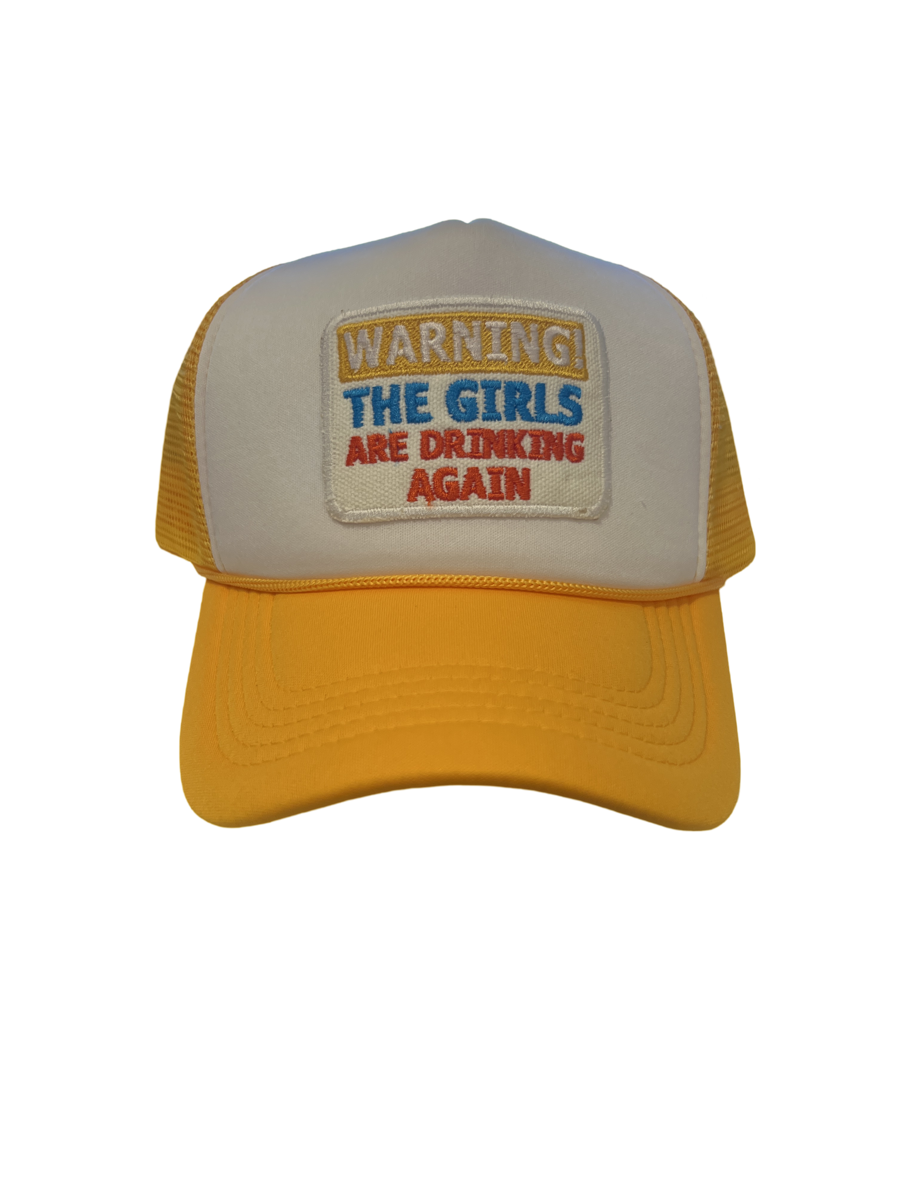 Foam Trucker Hat "Warning! The Girls Are Drinking Again" - Beau Kisses