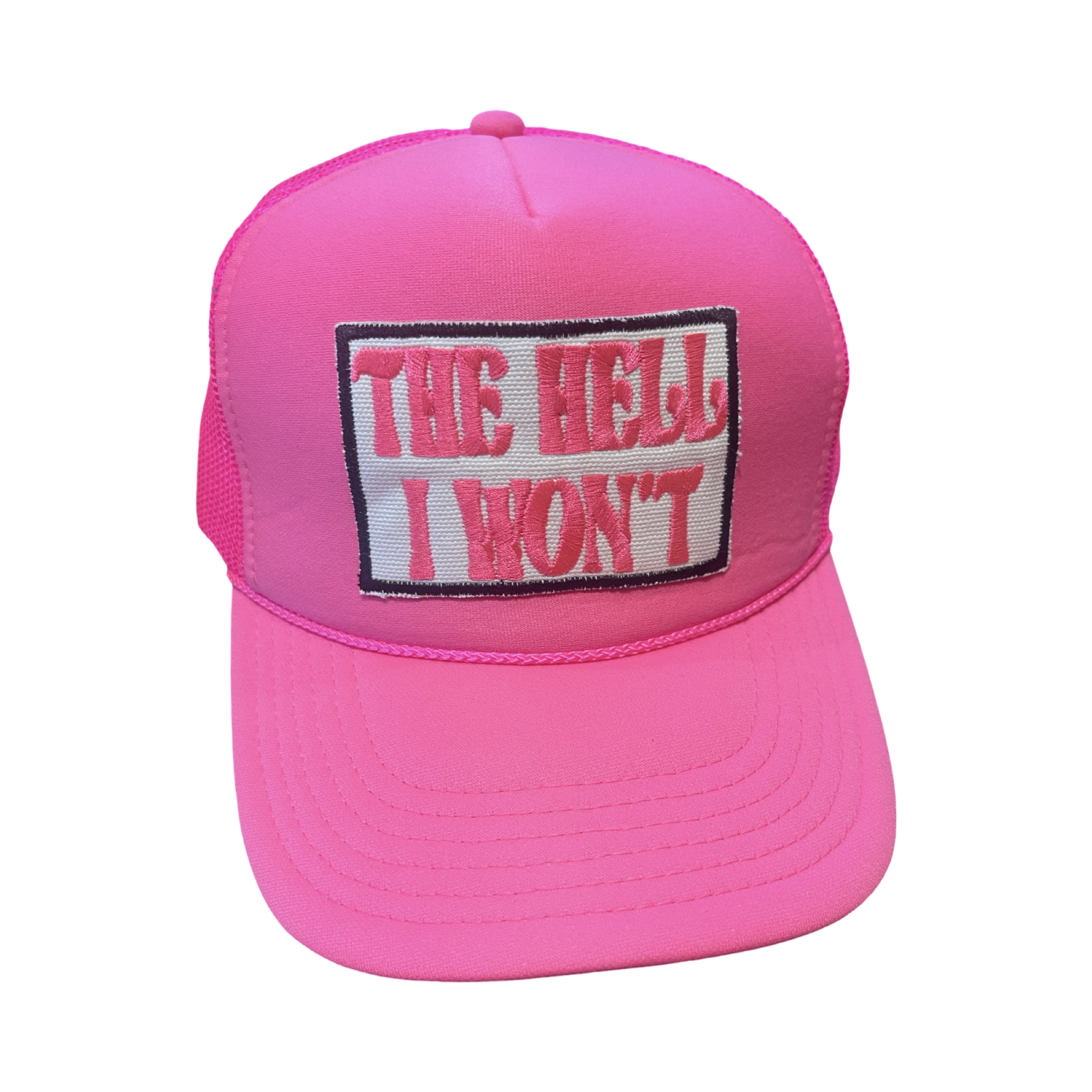 Trucker Hat Foam "The Hell I Won't"